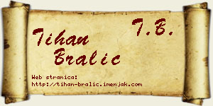 Tihan Bralić vizit kartica